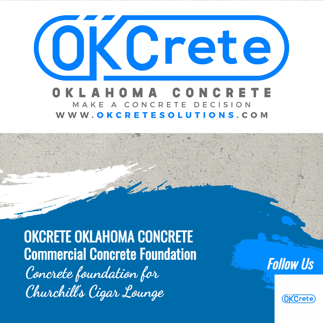 Churchill’s Cigar Lounge – Commercial Concrete Foundation in Tulsa, Oklahoma